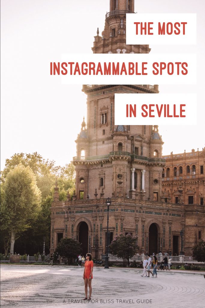 Most Instagrammable Spots in Seville